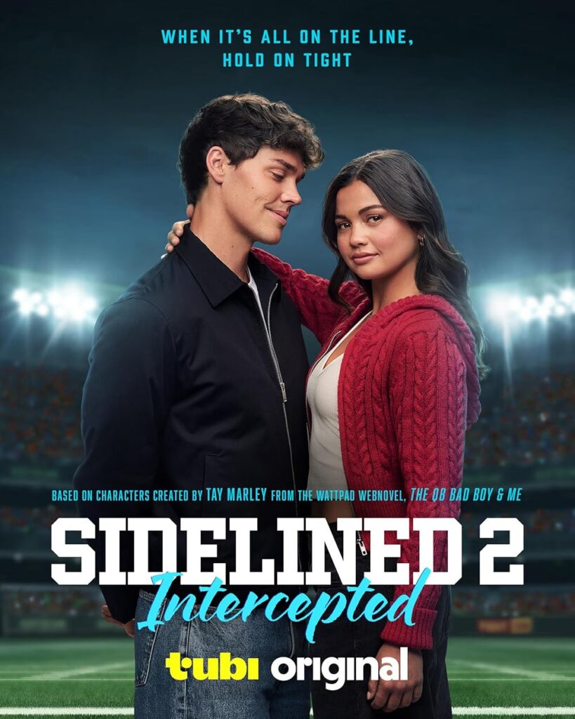 Sidelined 2- Intercepted (TV Movie 2025) Lifetime