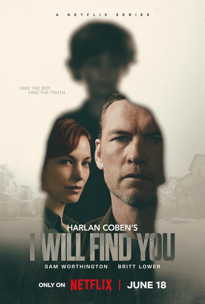 I Will Find You (Feature 2026) - Netflix